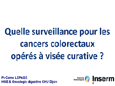 Surveillance du cancer colorectal opéré