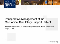 Symposium des Professions Paramédicales - Gestion en péri-opératoire et en soins intensif du patient en assistance circulatoire mécanique