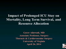 Symposium des Professions Paramédicales - Impact entre Unité de Soins Intensifs et la mortalité, la survie à long terme, et l'allocation des ressources Symposium des Professions Paramédicales - Impact entre Unité de Soins Intensifs et la mortalité, la survie à long terme, et l'allocation des ressources