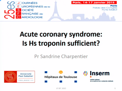 Syndrome coronaire aigu - la troponine HS suffit elle