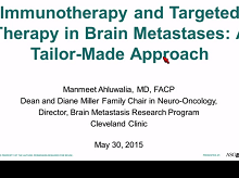 Targeted and Immunotherapeutic Approaches in Brain Metastases Targeted and Immunotherapeutic Approaches in Brain Metastases