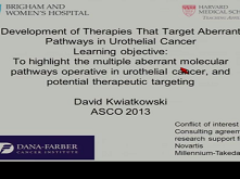 Targeting Molecular Aberrations in Urothelial Carcinoma: Are We Almost There ? Targeting Molecular Aberrations in Urothelial Carcinoma: Are We Almost There ?
