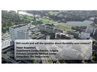 TAVI results and will the question about durability raise concern TAVI results and will the question about durability raise concern