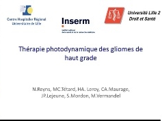 Thérapie photodynamique des gliomes de haut grade