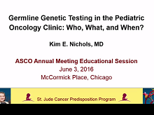 The Advantages and Challenges of Testing Children for Heritable Predisposition to Cancer The Advantages and Challenges of Testing Children for Heritable Predisposition to Cancer