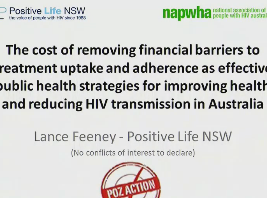 Le coût des obstacles financiers pour l'adoption d'un traitement et le respect des stratégies de santé publique efficaces - Améliorer la santé et la réduction de la transmission du VIH - Australie