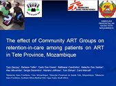 The effect of community ART groups on retention-in-care among patients on ART in Tete province, Mozambique The effect of community ART groups on retention-in-care among patients on ART in Tete province, Mozambique