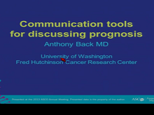 The Power of Words: Discussing Decision Making and Prognosis 2 The Power of Words: Discussing Decision Making and Prognosis 2