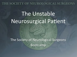 The Unstable Neurosurgical Patient