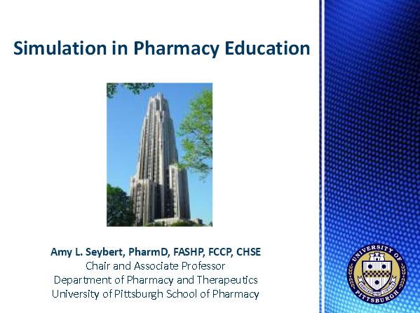 The use of simulation in pharmacy education