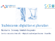 Trachéotomie - Phonation et déglutition