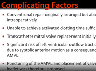 Transapical valve-in-ring mitral valve implantation through anterior mitral valve leaflet Transapical valve-in-ring mitral valve implantation through anterior mitral valve leaflet