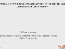 Travailler pour renverser les lois qui criminalisent les gens sur la base de l'orientation sexuelle Travailler pour renverser les lois qui criminalisent les gens sur la base de l'orientation sexuelle