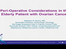 Treatment and Trials: Ovarian Cancer in Older Women 3 Treatment and Trials: Ovarian Cancer in Older Women 3