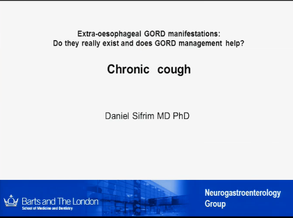 UEG Week 2013 - Chronic cough in gastro-oesophageal reflux disease UEG Week 2013 - Chronic cough in gastro-oesophageal reflux disease
