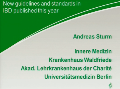 UEG Week 2013 - The new IBD management guidelines of 2013 UEG Week 2013 - The new IBD management guidelines of 2013