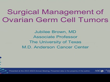 Updates in the Management of Ovarian Germ Cell Tumors 3 Updates in the Management of Ovarian Germ Cell Tumors 3