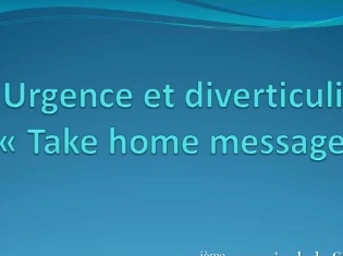 Urgence et Diverticulite