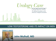 Urology Care Podcast: Low Testosterone and its Impact on Men