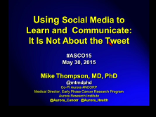 Using Social Media to Learn and Communicate: It Is Not About the Tweet Using Social Media to Learn and Communicate: It Is Not About the Tweet