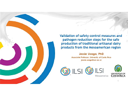 Validation of safety control measures and pathogen reduction steps for the safe production of traditional artisanal diary products from the Mesoamerican region