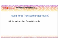 Valve in Value and Valve in Ring: Indications, tips and tricks Valve in Value and Valve in Ring: Indications, tips and tricks