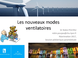 Ventilation mécanique - Nouveaux modes de ventilation, nouvelles technologies
