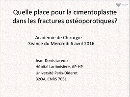 Vertébroplastie, cyphoplastie et cimentoplastie dans les fractures ostéoporotiques Vertébroplastie, cyphoplastie et cimentoplastie dans les fractures ostéoporotiques