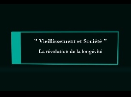 Vieillissement et société : la révolution de la longévité Vieillissement et société : la révolution de la longévité