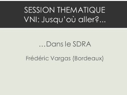VNI : Jusqu'où aller en cas dans le SDRA?