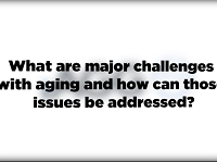 What are some major challenges facing aging? - IAGG 2017