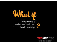 What if kids were the authors of their own health journeys?