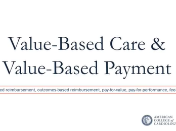 What is Value in Value Based Reimbursement
