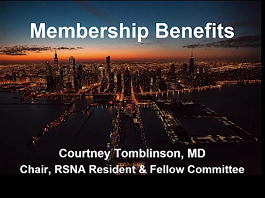 What RSNA Has to Offer Members In Training What RSNA Has to Offer Members In Training