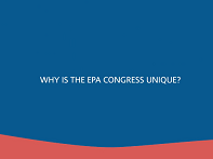 Why is the EPA Congress unique? Why is the EPA Congress unique?
